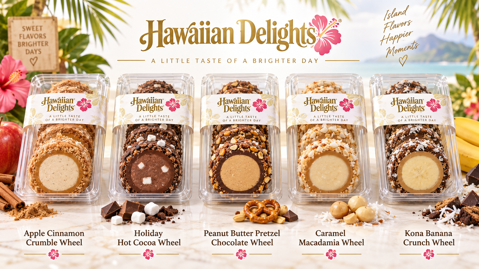 Signature Wheels: Apple Cinnamon Crumble, Holiday Hot Cocoa, Peanut Butter Pretzel Chocolate, Caramel Macadamia and Kona Banana Crunch